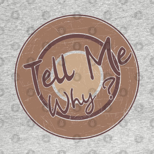 Tell me why? // Lyrics // Brown// Grunge vintage by Degiab